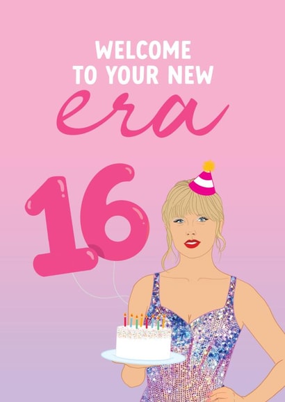 16th Birthday Card for Taylor Swift fan - Welcome to your new Era created by The Cake Thief