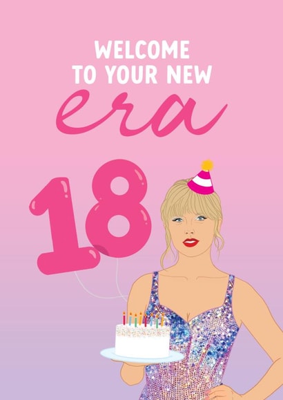 18th Birthday Card for Taylor Swift fan - Welcome to your new Era created by The Cake Thief