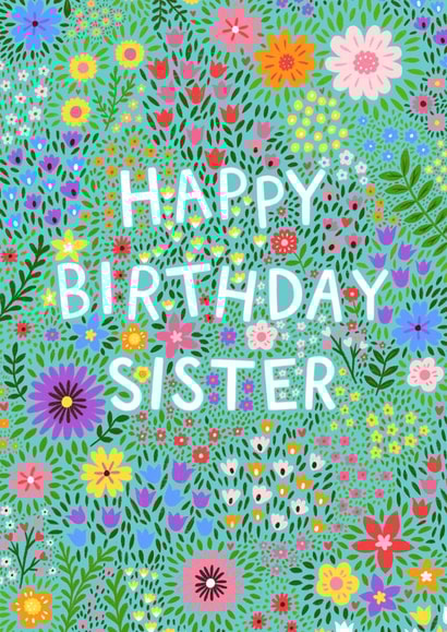 Floral Birthday Card For Sister created by Pear Tree Press