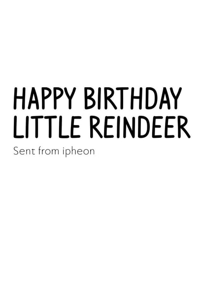 Funny Little Reindeer birthday card created by SMILE CHEESE