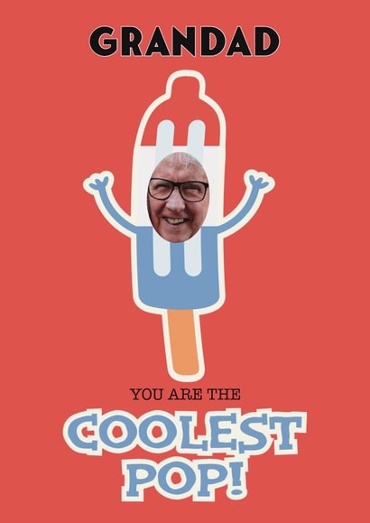 Coolest Pop Personalised Father's Day Photo Card created by Choo Choo 