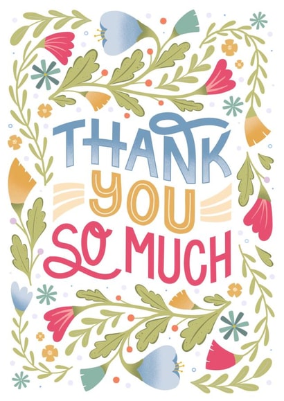 Vibrant Floral Thank You Card - Thank You So Much - Beautiful Thank You created by by Rachel Manzano