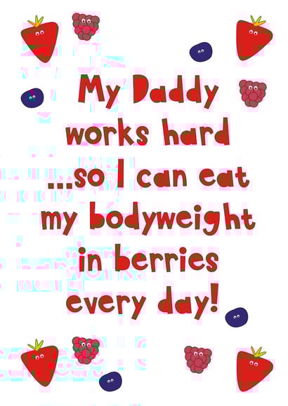 Daddy Birthday Card - From Toddlers - Funny Berry Card - Cute Father's Day Card created by Heather Alstead Design LTD