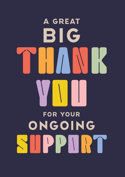 A Great Big Thank You - For Ongoing Support - Encouragement and Thanks created by Rebecca Prinn