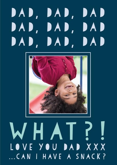 Funny Relatable Personalised Father's day Photo Card - Can I Have A Snack? created by Heather Alstead Design LTD