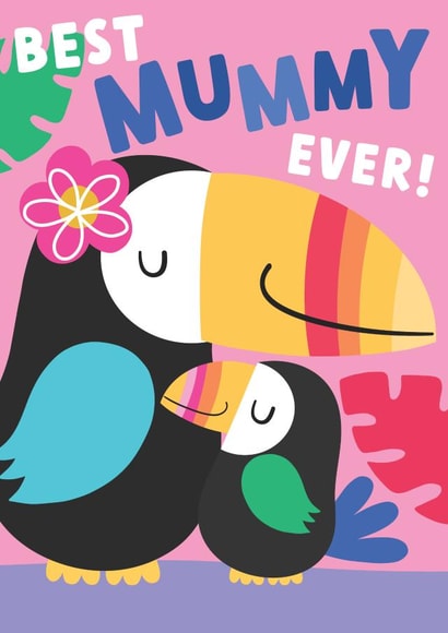 Cute Birthdays Card - Toucans - Best Mummy Ever created by Fox and Bird Studio