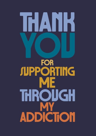 Classic Thank You Card - Supporting Through Addiction - Bold Type created by Rebecca Prinn