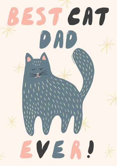 Cute Father’s Day Card - Best Cat Dad Ever - From The Cat created by KikiDoodles