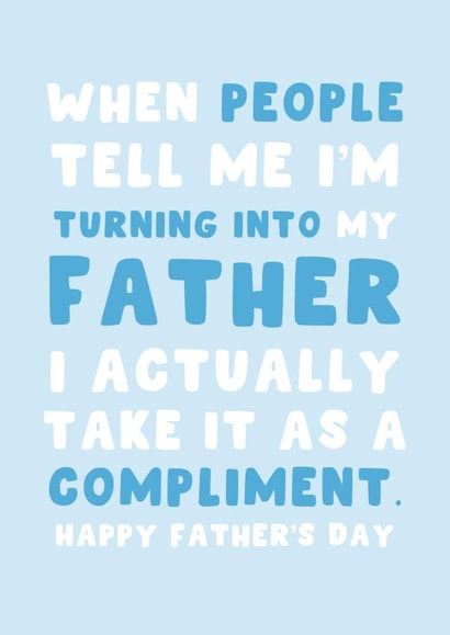 Cute Father's Day Card - Turning Into My Father created by Pink Peach Cards