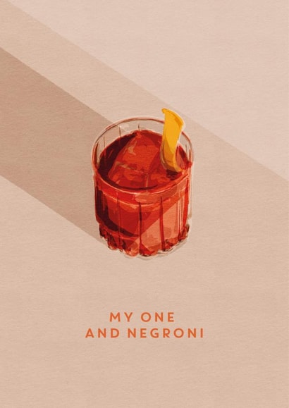 Anniversary card for the Negroni loving significant other - My one and Negroni created by @doublepea_designs