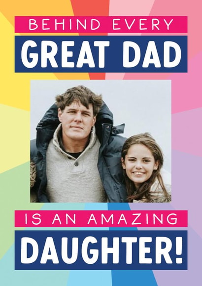 Funny Banter Personalised Father's Day Photo Card From Daughter created by The Cake Thief