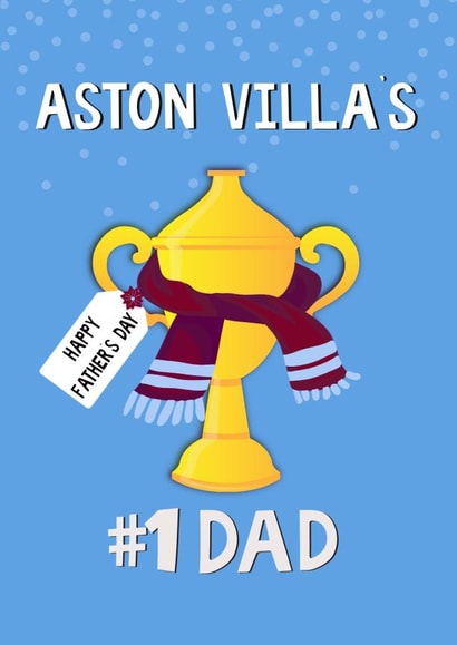 Aston Villa’s Father’s day #1 Dad - Football created by Kerrylovescards
