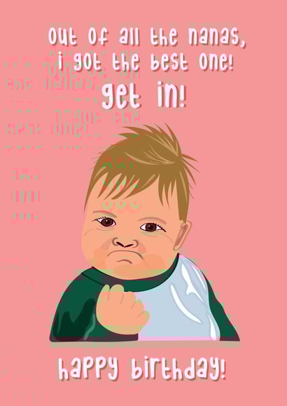 Funny Birthday Card - For Nana - Baby Meme created by @Laura Lonsdale Designs