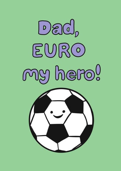 Funny Father's Day Card - Football Pun - EURO 2024 created by Karentoons