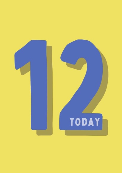 Bold Classic Birthday Card - 12 Today created by Pickles & Pudding