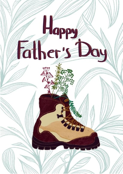 Cute Father’s Day card - travel - boot with botanical - happy Father’s Day created by OsA