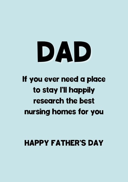 Funny Father’s Day Card - Nursing Homes created by KB Handmade Boutique