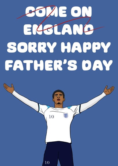 Funny Father’s Day Card - Euros - Come On England - Football created by Doublea