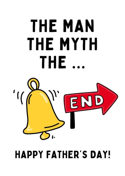 Funny Father's Day Card - The Man, The Myth - Bellend (Legend) created by Gobbygifts
