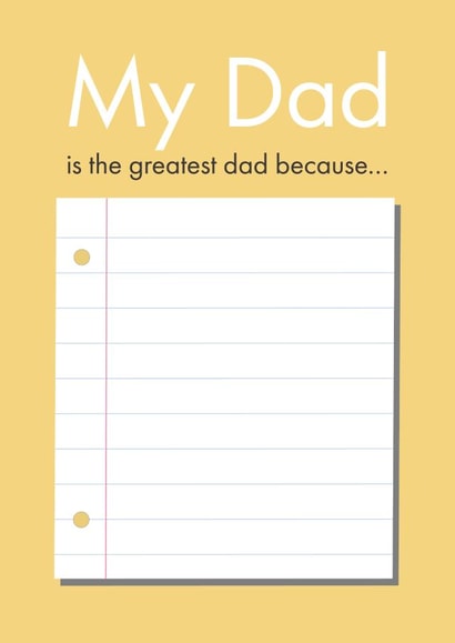Heartfelt Father's Day Card - My Dad Is The Greatest Dad - Personalise List created by Poppy Lane
