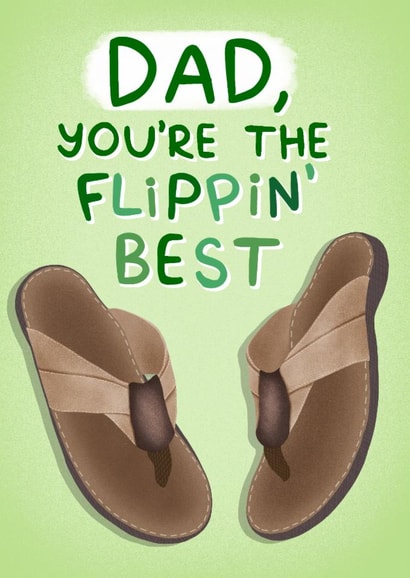 Funny Father’s Day Card - Flip Flop Sandals - Dad You’re The Flippin’ Best created by Sydney Jo Designs