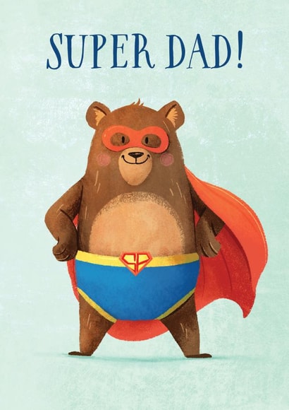 Cute Father's Day Card - Superhero Bear - Super Dad created by Ann-Sophie D'hollander Illustration