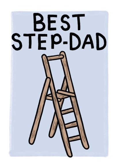 Cute Stepladder Card For The Best Stepdad There is. created by @TheCardEdit