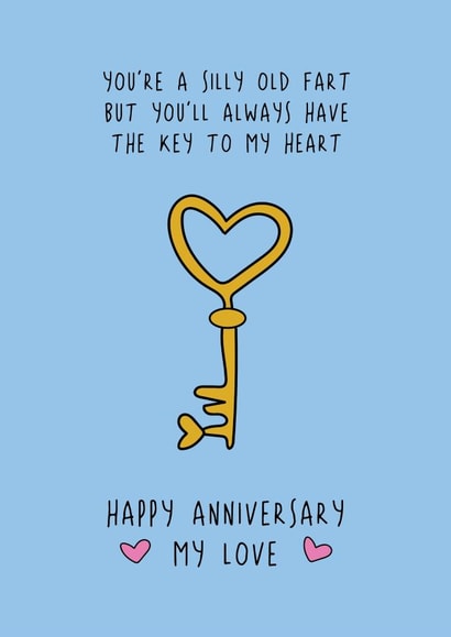 Funny Anniversary Card - You'll Always Have The Key To My Heart created by @Laura Lonsdale Designs