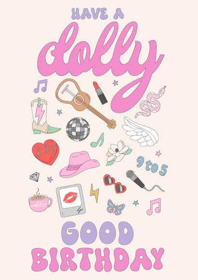 Have a Dolly Good Birthday created by @sophie robbens