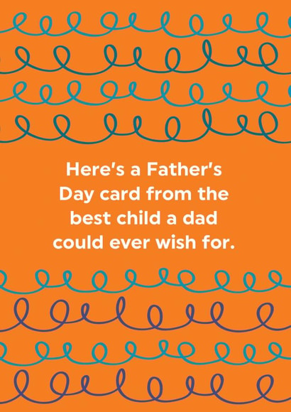 Funny Fathers Day Card - Best Child created by Brainbox Candy