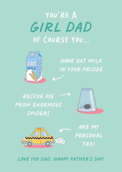 Funny Father's Day Card - From Daughter - Girl Dad created by The Cake Thief