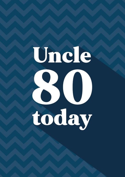 Classic Birthday Card - For Uncle - 80 Today created by Quinton cards