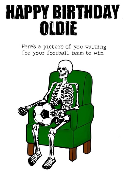 Happy birthday - old - football - happy birthday oldie created by Holly Goulding