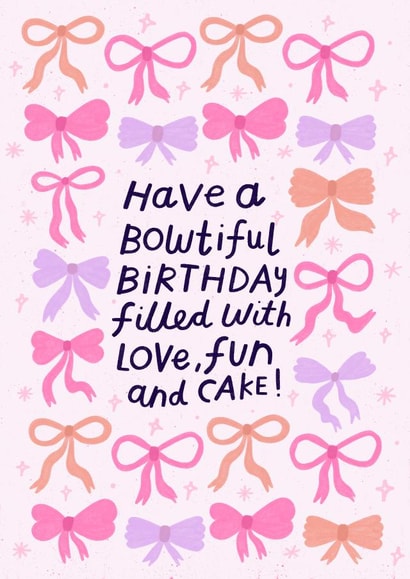 Pretty Birthday Card - Ribbons and Bows Pun created by Nikki Miles
