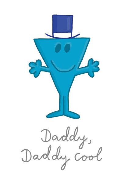 Cute Father's Day Card - Daddy, Daddy Cool - Mr. Perfect created by Mr. Men