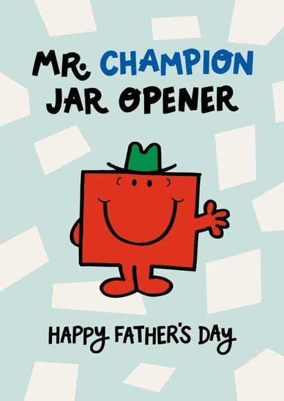 Cute Father’s Day Card - Mr Men - Champion Jar Opener created by Mr. Men