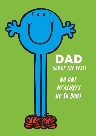 Cute Father’s Day Card - Mr Tall - No One Measures Up created by Mr. Men