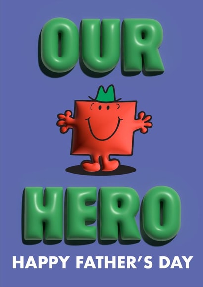 Cute Fathers Day Card - Our Hero - Mr. Strong created by Mr. Men