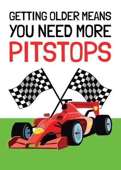 Funny Birthday Card - For Him - F1 Grand Prix Pitstop created by AbiGoLucky