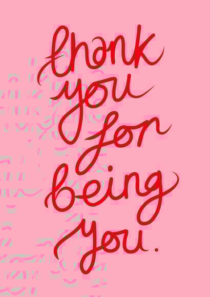 Thank You For Being You - cute pink and red thank you card created by Keep It Bright