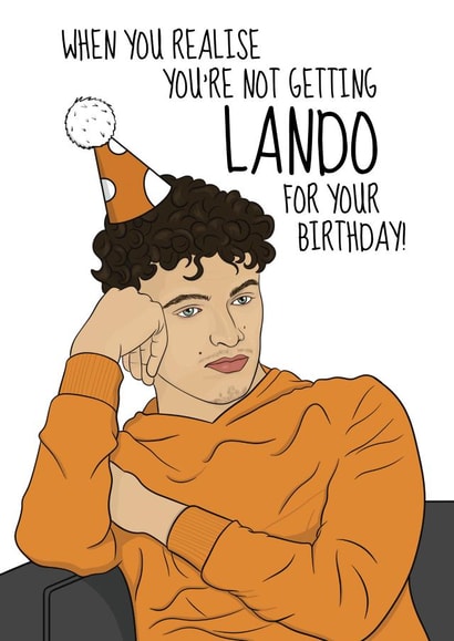 Funny Birthday Card - Lando Norris - No Lando For You created by @Cupsie's Creations