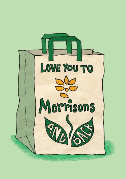 Funny Anniversary Card - Love You To Morrisons and Back - Moon & Back Parody created by The Curious Pancake