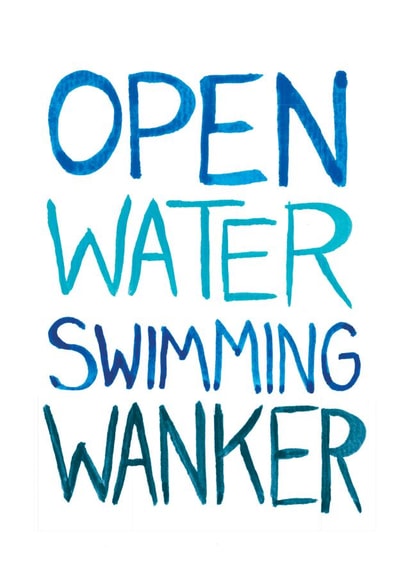 Funny Friendship Card - Open Water Swimming Wanker created by The Curious Pancake