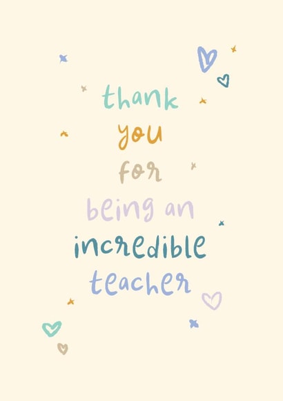 Cute Thank You Card - Incredible Teacher created by Rebecca Prinn