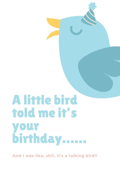 Funny Birthday Card For Adults - A Little Bird Told Me Cute Design. created by Five Bears Co