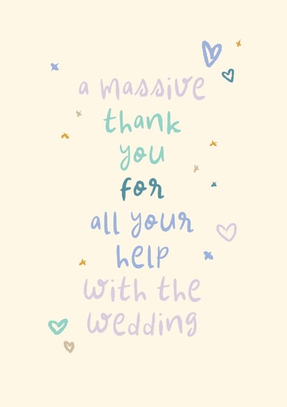 Cute Thank You Card - All Your Help With The Wedding created by Rebecca Prinn