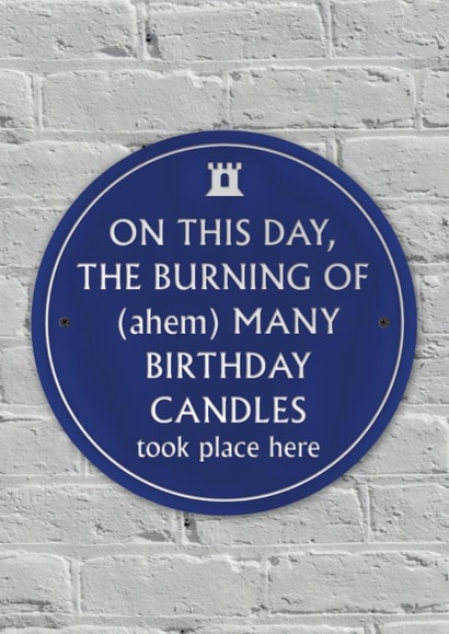 Funny Birthday Card - Heritage Plaque - Burning of Candles created by Brainbox Candy