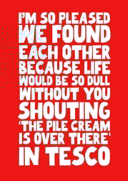 Funny Anniversary Card - For Boyfriend/ Girlfriend - Pile Cream created by Pickled Prints
