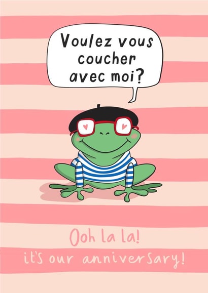 Funny Anniversary Card - Ooh La La Sexy Frog - Cute French Language Design created by Running with Scissors