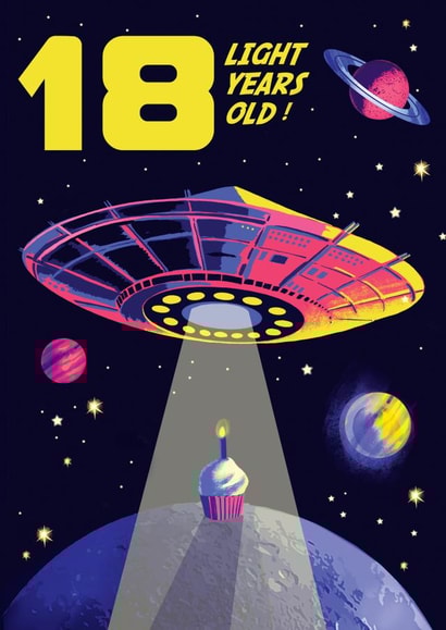 Cool 18th Birthday Card - Sci Fi Space ship - Light Years Old created by Rocket68